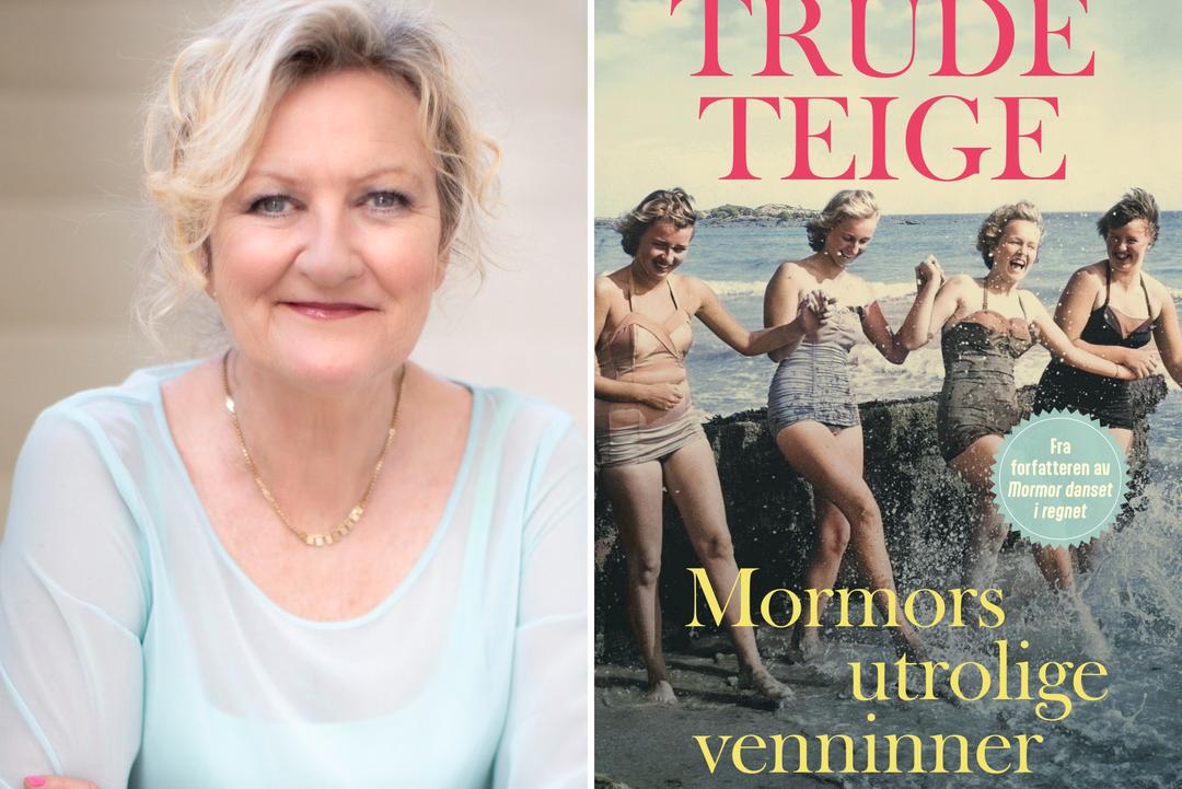 Trøkk og driv! Bokanmeldelse: Trude Teige: «Mormors utrolige venninner»