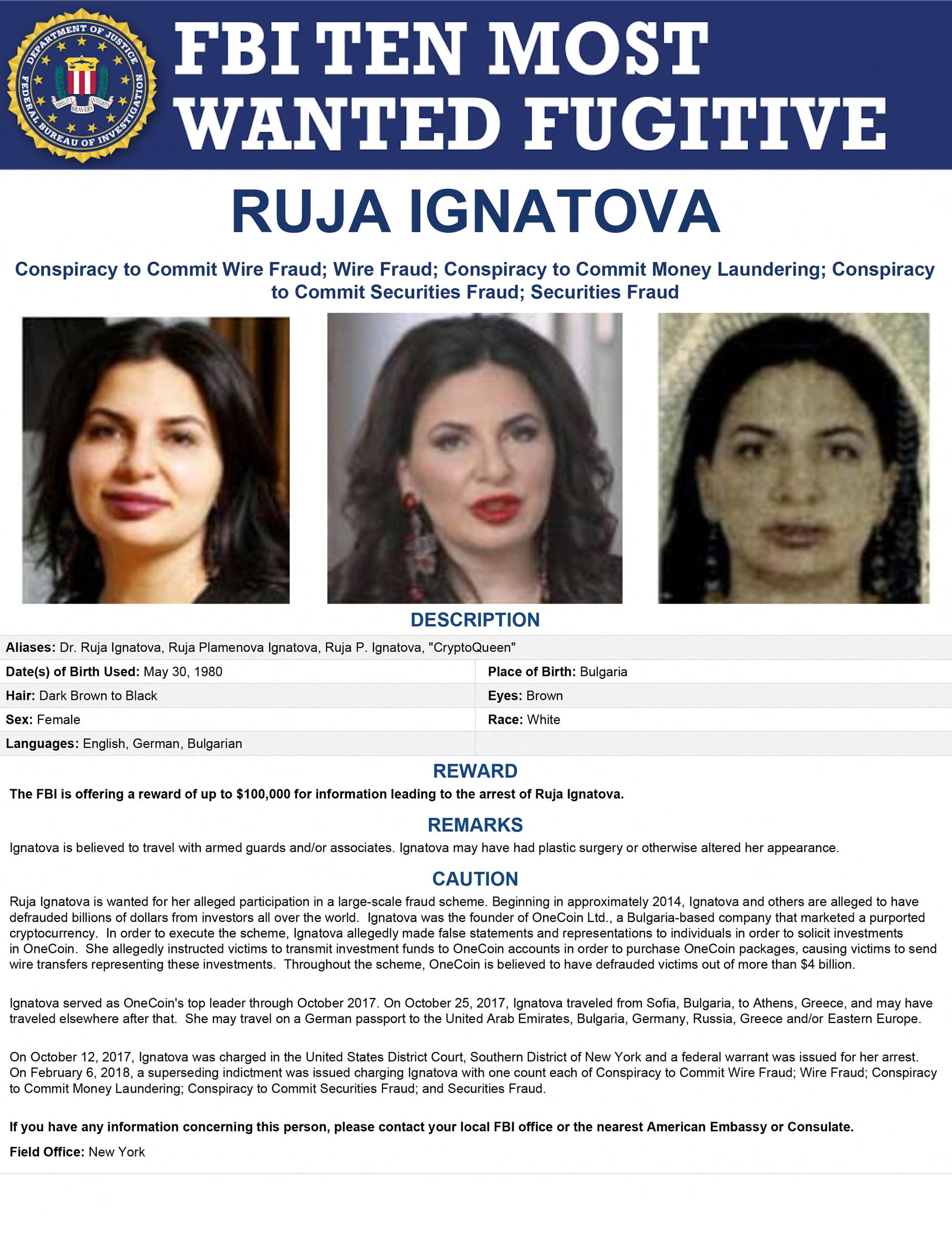Wanted: Ruja Ignatova is on the FBI's list of the ten most wanted people. 